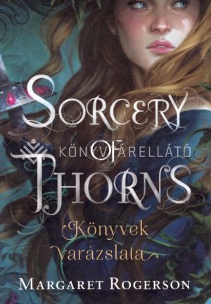 Kép: Sorcery of Thorns - Könyvek varázslata