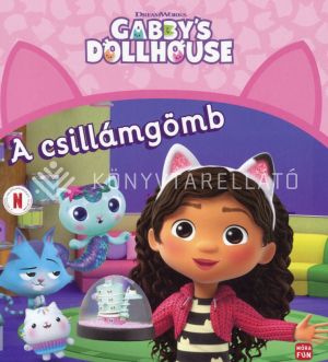 Kép: Gabi babaháza - A csillámgömb - Gabby's dollhouse