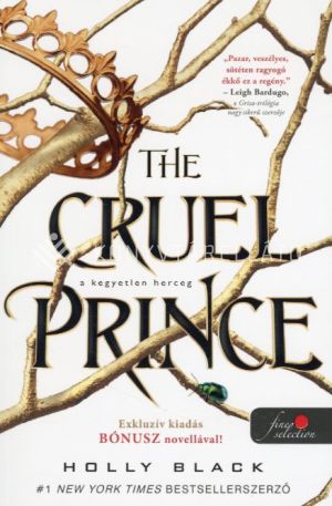 Kép: The Cruel Prince - A kegyetlen herceg (A levegő népe  1.)