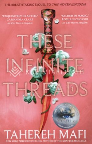 Kép: These Infinite Threads (This Woven Kingdom Series, Book 2)