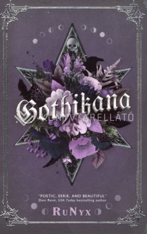 Kép: Gothikana: A Dark Academia Gothic Romance