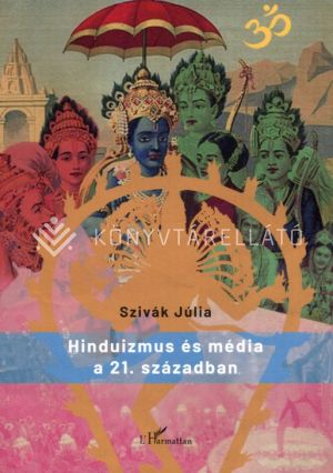 Kép: Hinduizmus és média a 21. században