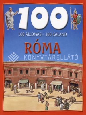 Kép: Róma (100 állomás - 100 kaland)