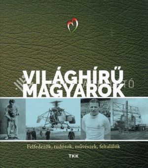 Kép: Világhírű magyarok