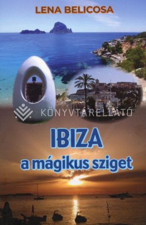 Kép: Ibiza a mágikus sziget