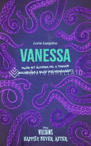 Kép: Vanessa - Vajon mit áldozna fel a tengeri boszorkány a saját boldogságáért?