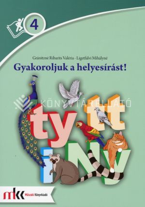 Kép: Gyakoroljuk a helyesírást! 4. osztály