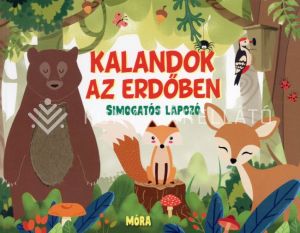 Kép: Kalandok az erdőben - simogatós lapozó