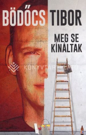 Kép: Meg se kínáltak  (FV)