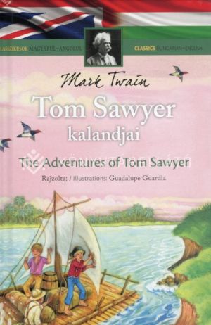 Kép: Tom Sawyer kalandjai (Klasszikusok magyarul-angolul)