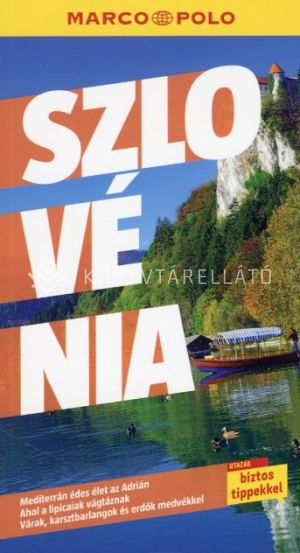 Kép: Szlovénia - Marco Polo útikönyvek