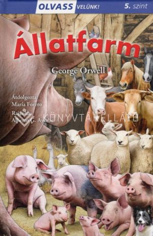 Kép: Olvass velünk! (5) - Állatfarm