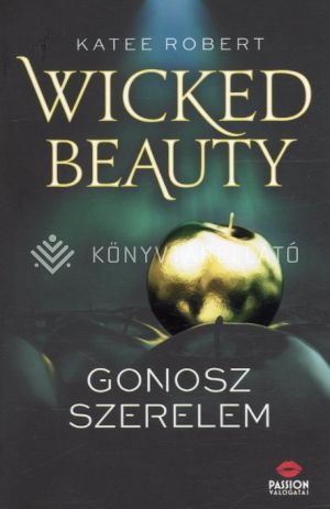 Kép: Wicked Beauty - Gonosz szerelem