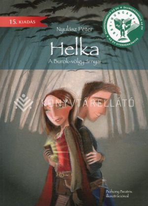 Kép: Helka - A Burok-völgy árnyai