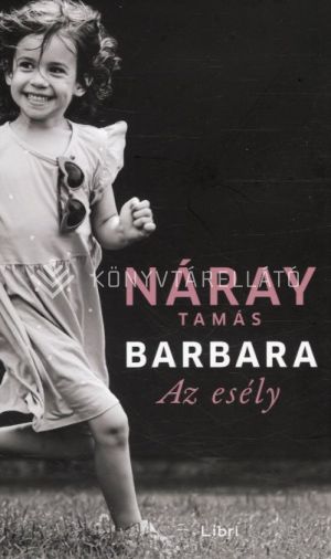 Kép: Barbara - Az esély - 3. kötet