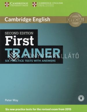 Kép: First Trainer - Six practice tests with answers Cambridge English