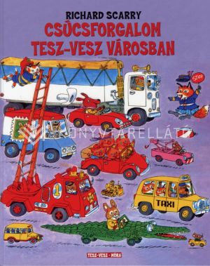 Kép: Csúcsforgalom Tesz-Vesz városban