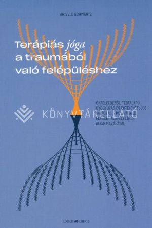 Kép: Terápiás jóga a traumából való felépüléshez