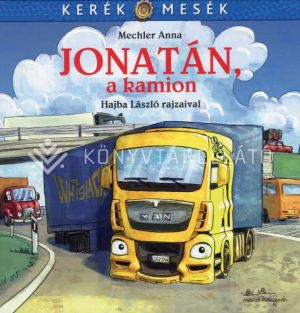 Kép: Jonatán, a kamion - Kerék mesék