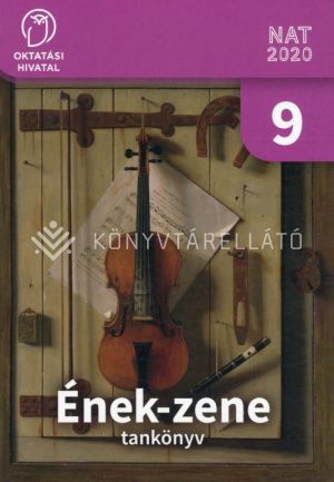 Kép: Ének-zene 9. tankönyv