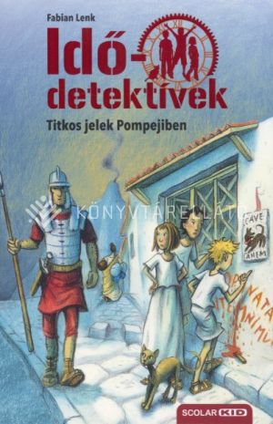 Kép: Titkos jelek Pompejiben (Idődetektívek 22.)