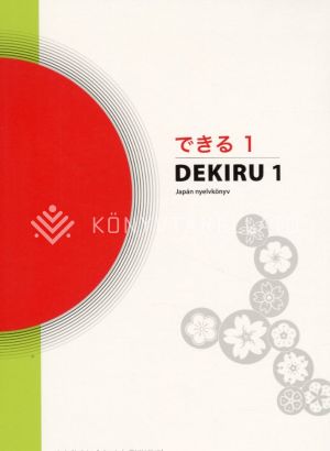 Kép: Dekiru 1. Japán nyelvkönyv kezdőknek