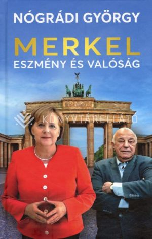 Kép: Merkel - Eszmény és valóság