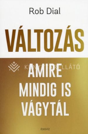 Kép: Változás amire mindig is vágytál