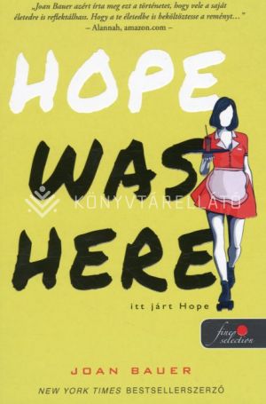 Kép: Hope Was Here - Itt járt Hope