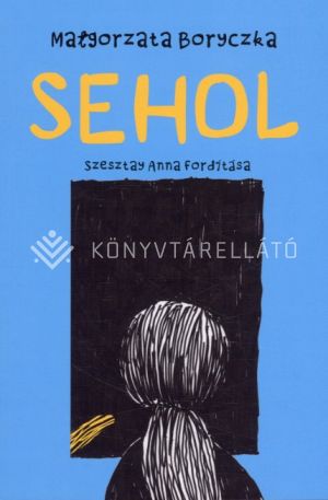 Kép: Sehol