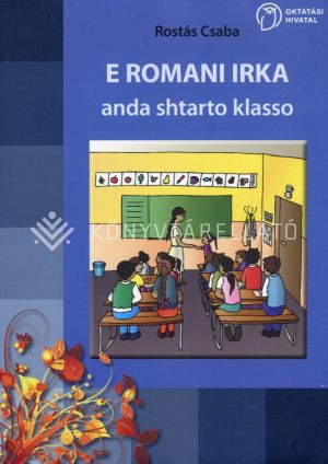 Kép: E ROMANI IRKA anda shtarto klasa