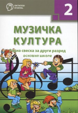 Kép: Muzička kultura - Radna sveska za drugi razred osnovne škole