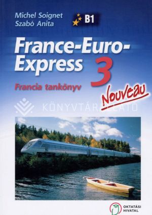 Kép: France-Euro-Express Nouveau 3 Tankönyv
