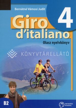 Kép: Giro d'italiano 4. Olasz nyelvkönyv