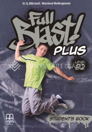 Kép: Full Blast Plus Level B2 Student’s Book (online szószedettel)