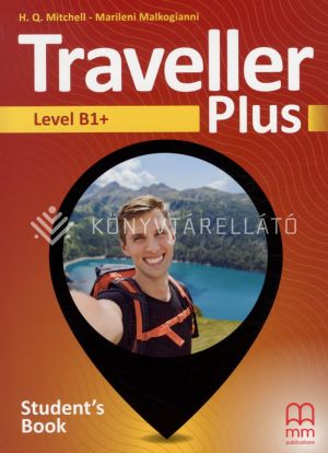 Kép: Traveller Plus Level B1+ Student’s Book (online szószedettel)