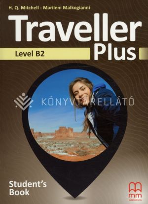 Kép: Traveller Plus Level B2 Student’s Book (online szószedettel)