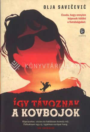 Kép: Így távoznak a kovbojok