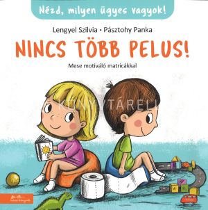 Kép: Nincs több pelus - Nézd, milyen ügyes vagyok!