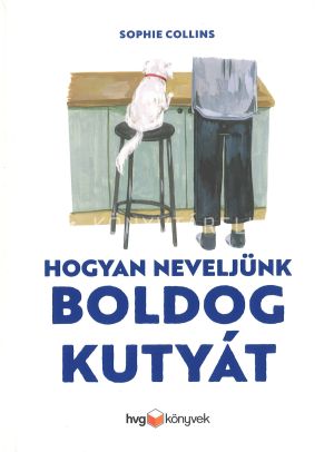 Kép: Hogyan neveljünk boldog kutyát