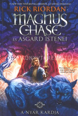 Kép: A Nyár Kardja (Magnus Chase és Asgard istenei 1.) (FV)