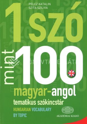 Kép: Egy szó mint száz - Magyar-angol tematikus szókincstár