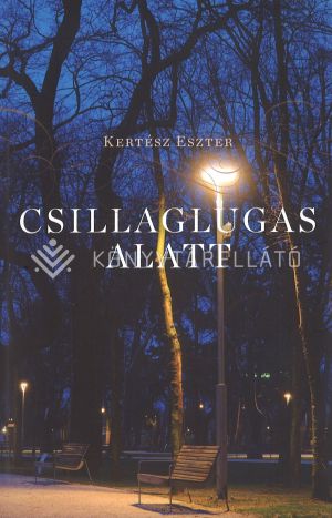 Kép: Csillaglugas alatt