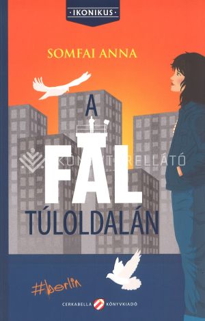 Kép: A fal túloldalán