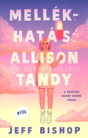 Kép: Mellékhatás: Allison Tandy