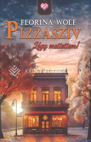 Kép: Pizzaszív - Légy mellettem