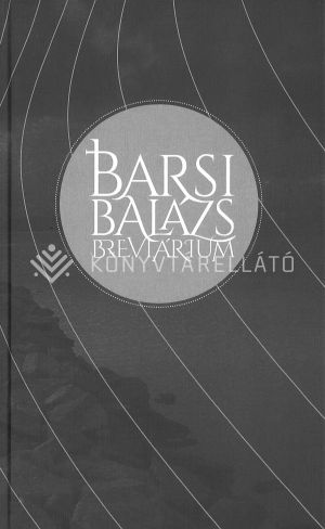 Kép: Barsi Balázs breviárium