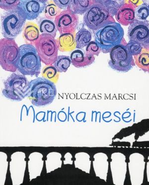 Kép: Mamóka meséi