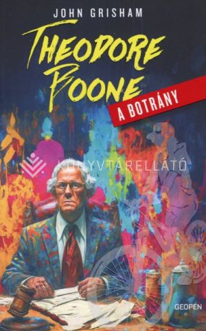 Kép: Theodore Boone - A botrány