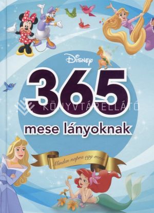 Kép: 365 mese lányoknak - Minden napra egy mese  (ÚJ)